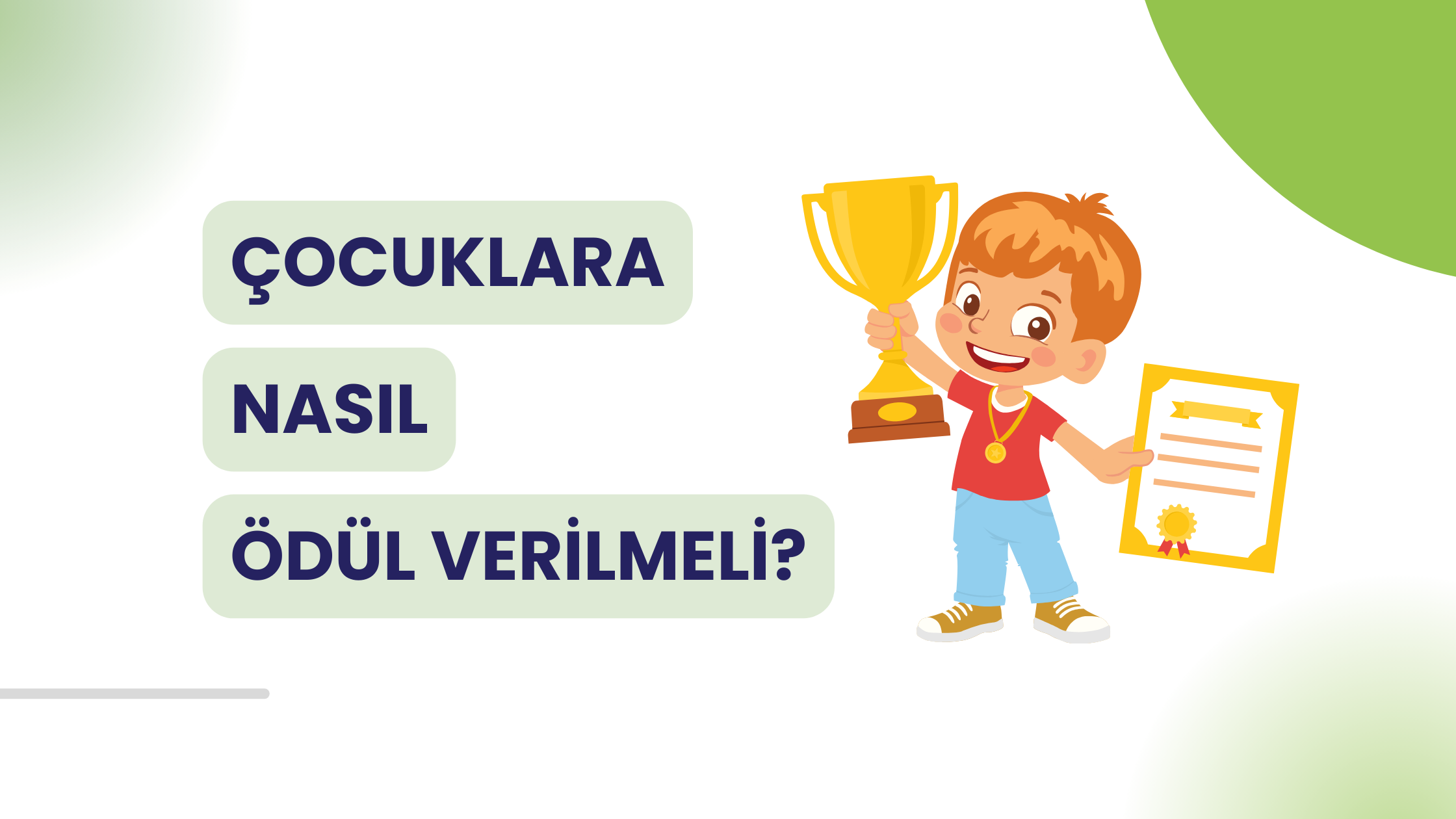 Başarılı Çocuklar Yetiştirmek İçin Ödüllendirme ve Ceza Nasıl Olmalı?