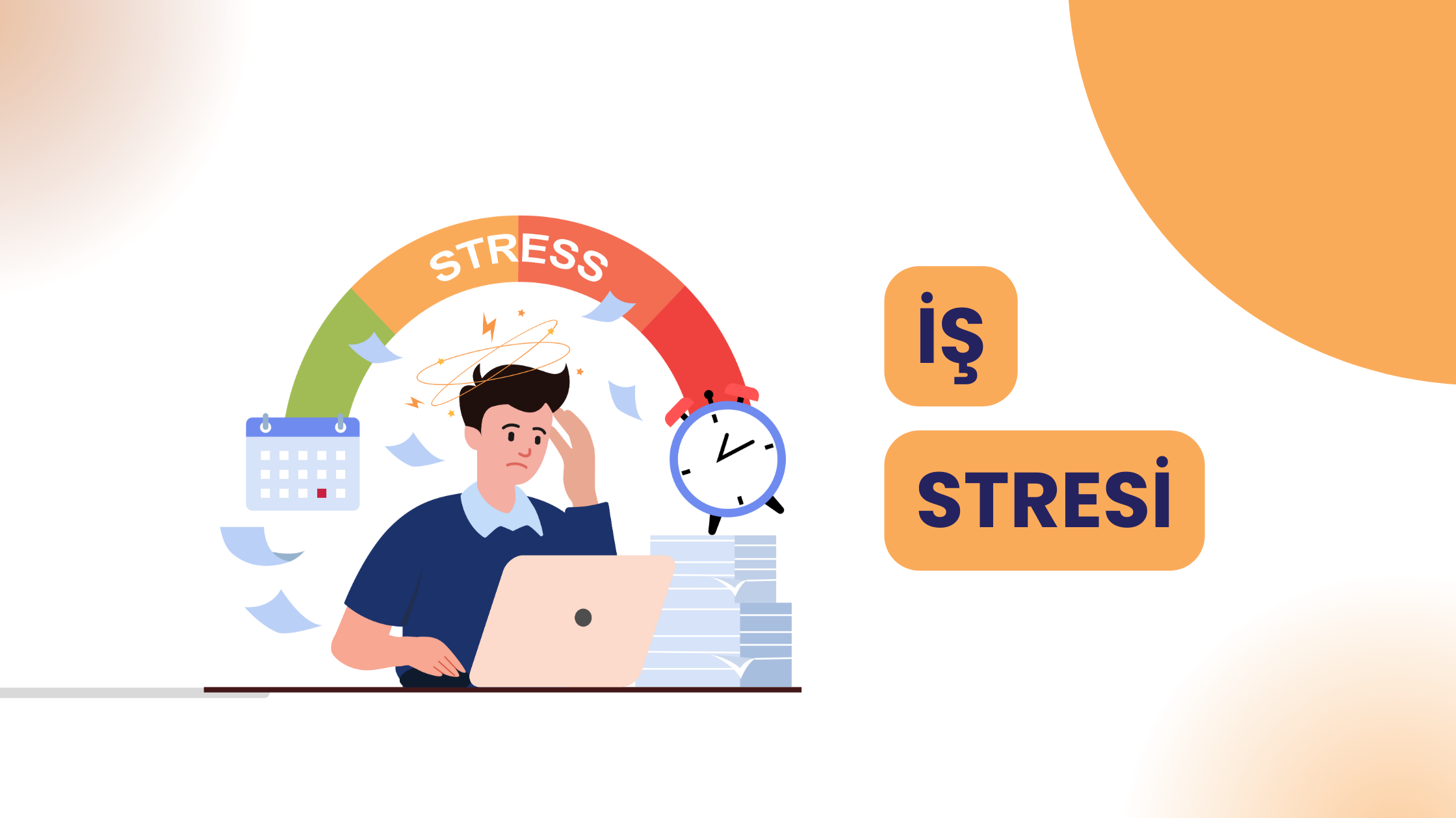 İş Stresi ile Başa Çıkmak İçin Neler Yapabilirim?