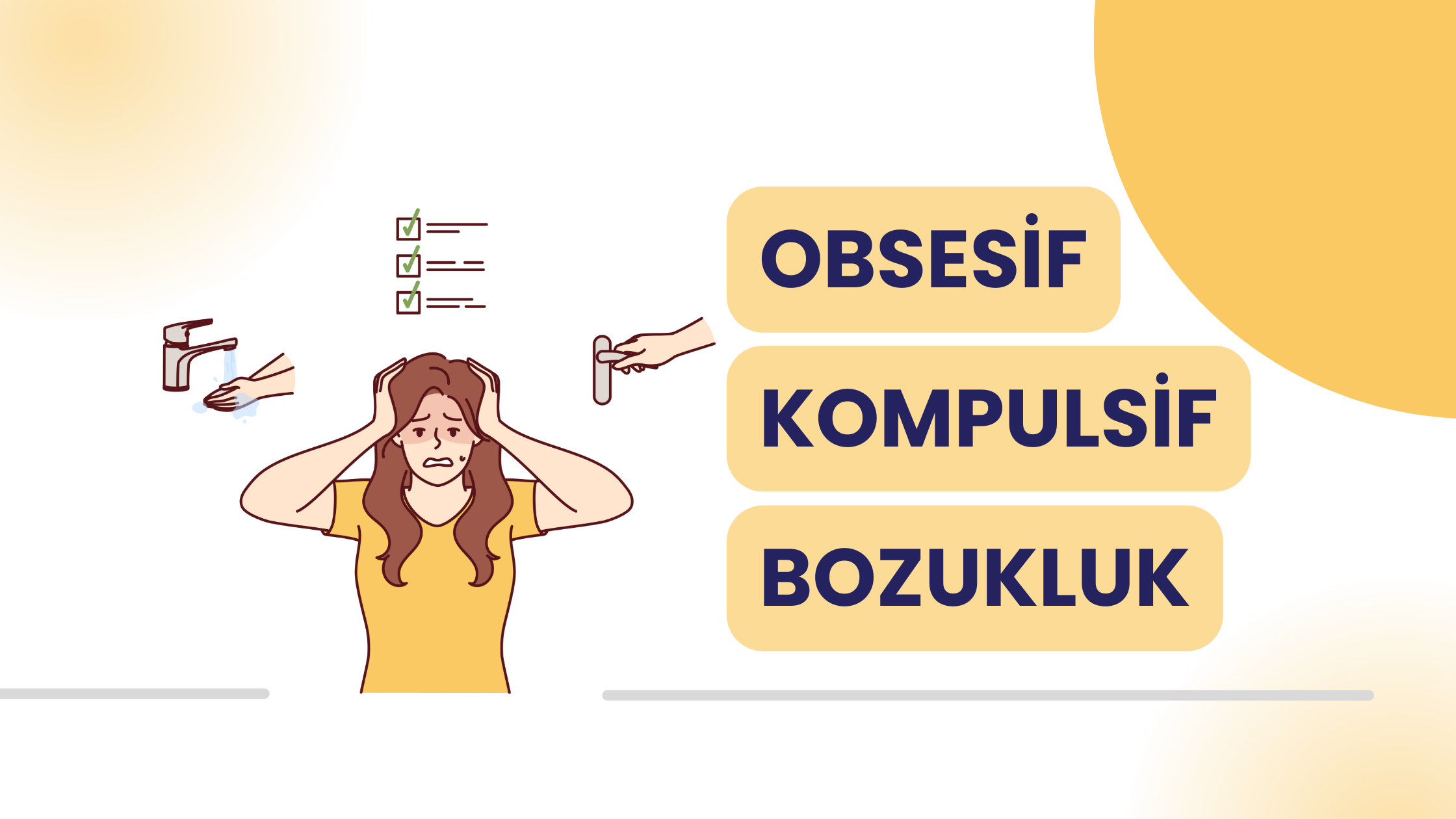 Obsesif Kompulsif Bozukluk Nedir ve Etkileri Nelerdir?