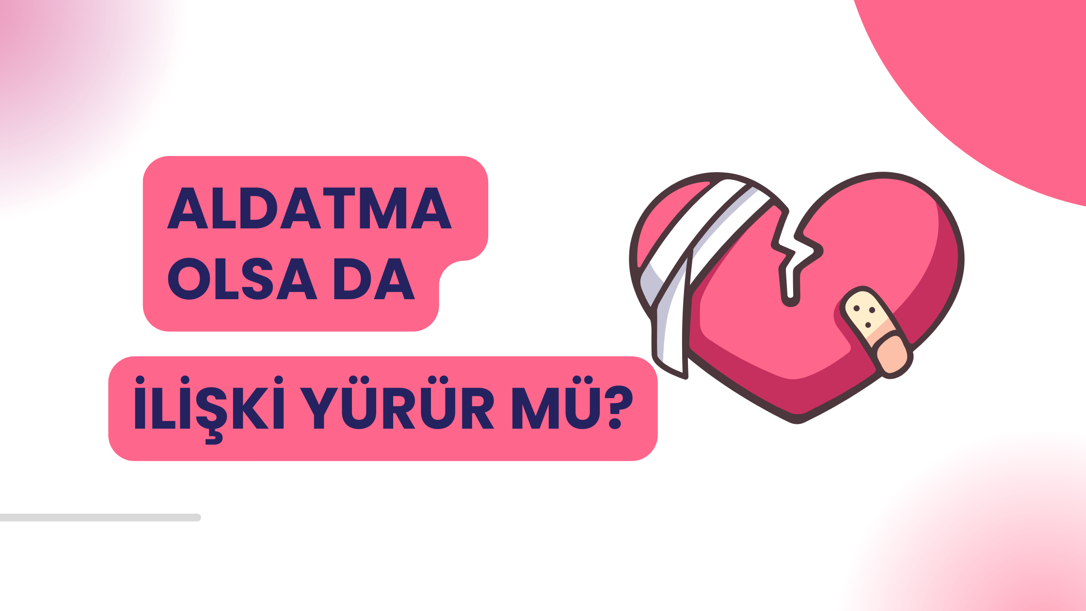 Aldatma Olsa da İlişki Yürür Mü?