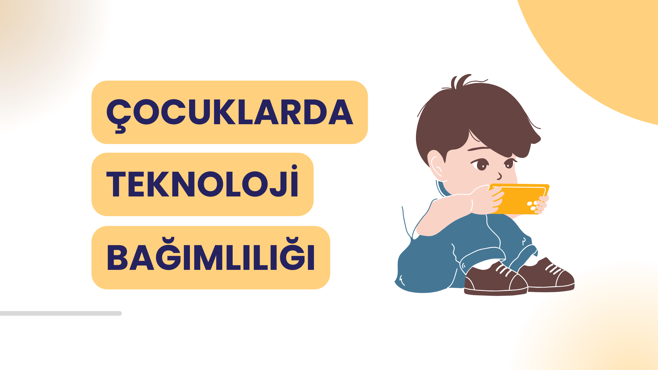 Çocuklarda Teknoloji Bağımlılığı Belirtileri Nelerdir, Nasıl Önlenebilir?
