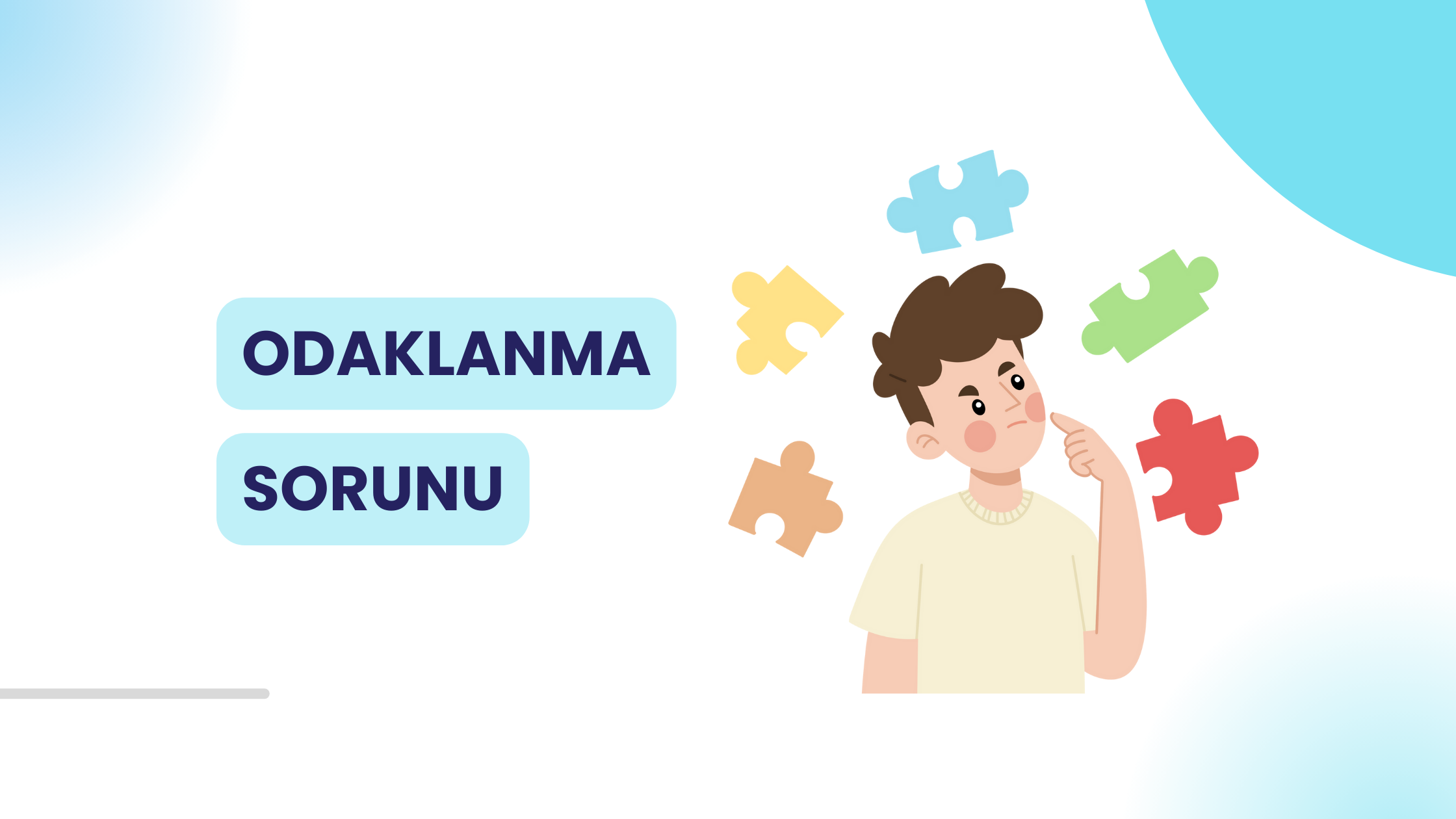 Odaklanma sorunu neden olur, nasıl çözülür?